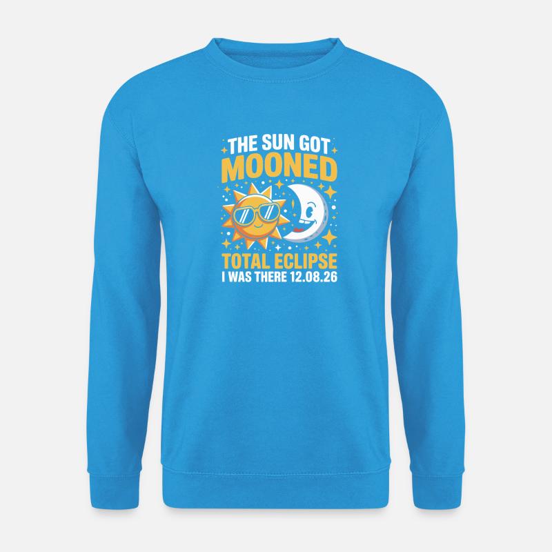 Soleil Lune Éclipse totale Dicton - Sweat-shirt Unisexe - bleu mer