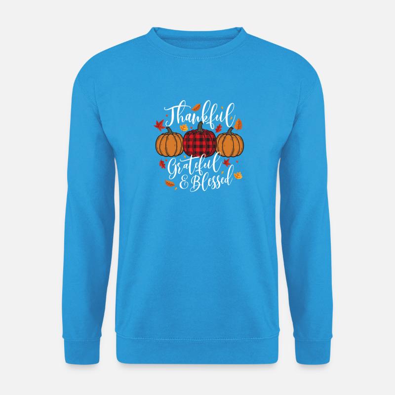 Dankbar Dankbar Thanksgiving Herbst - Unisex Pullover - Meeresblau