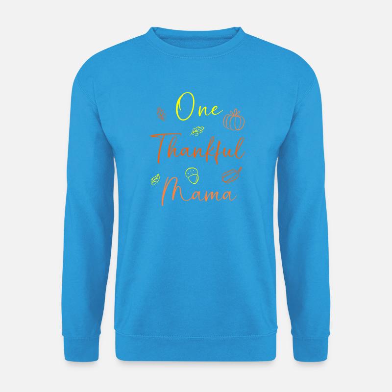 Thanksgiving Mama Mutter Oma Großmutter - Unisex Pullover - Meeresblau