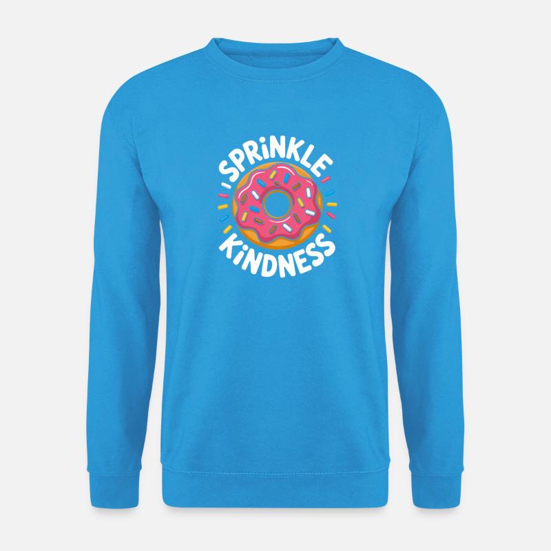 Sprinkle Kindness Herzlichkeit Donut Liebe - Unisex Pullover - Meeresblau