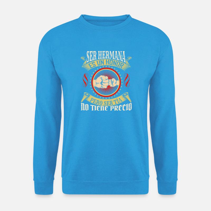 Ser tía es un honoror - Unisex Pullover - Meeresblau