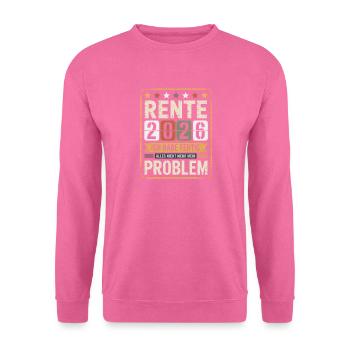 Rente 2026 Ich Habe Fertig - Unisex Pullover - Pink - Vorne