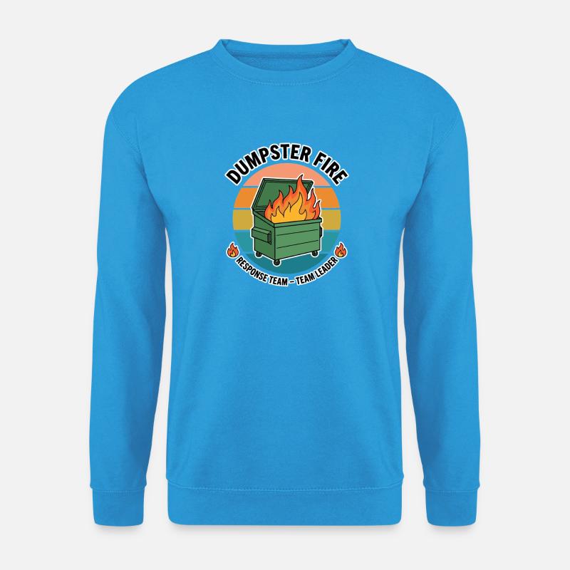 Dumpster Fire Response Team Teamleiter Ironie - Unisex Pullover - Meeresblau
