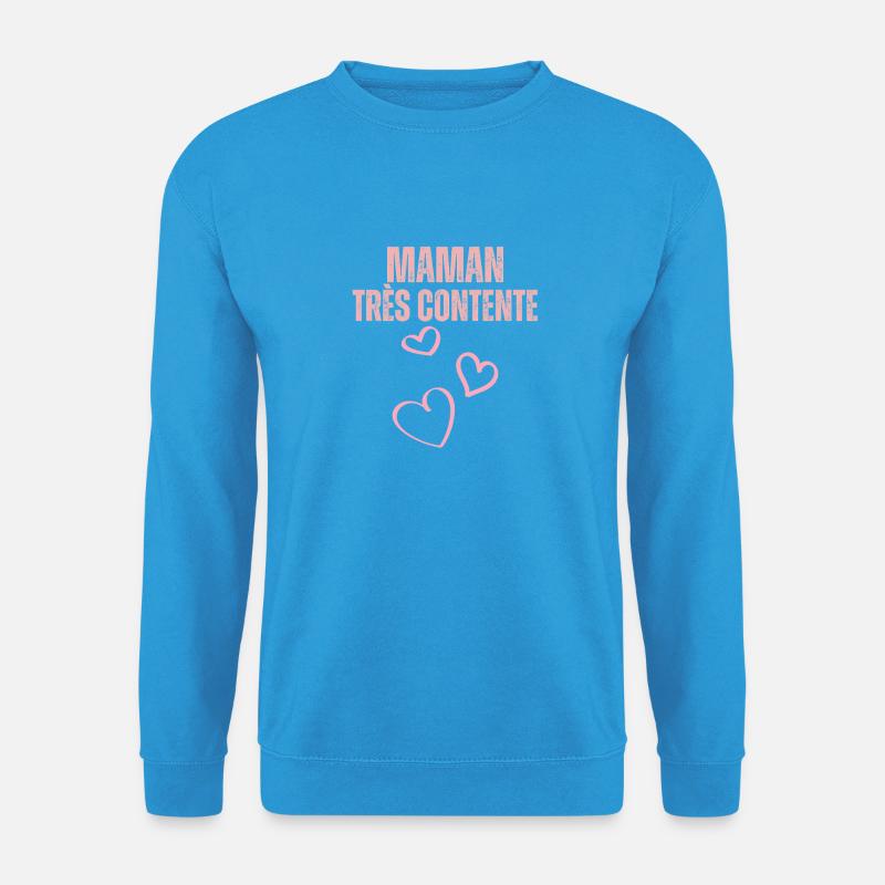 sehr glückliche Mama - Unisex Pullover - Meeresblau