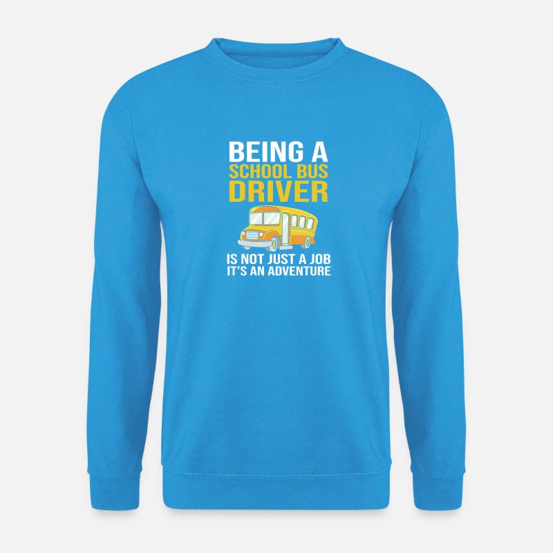 Schulbus Schulbusfahrer Busfahrer - Unisex Pullover - Meeresblau
