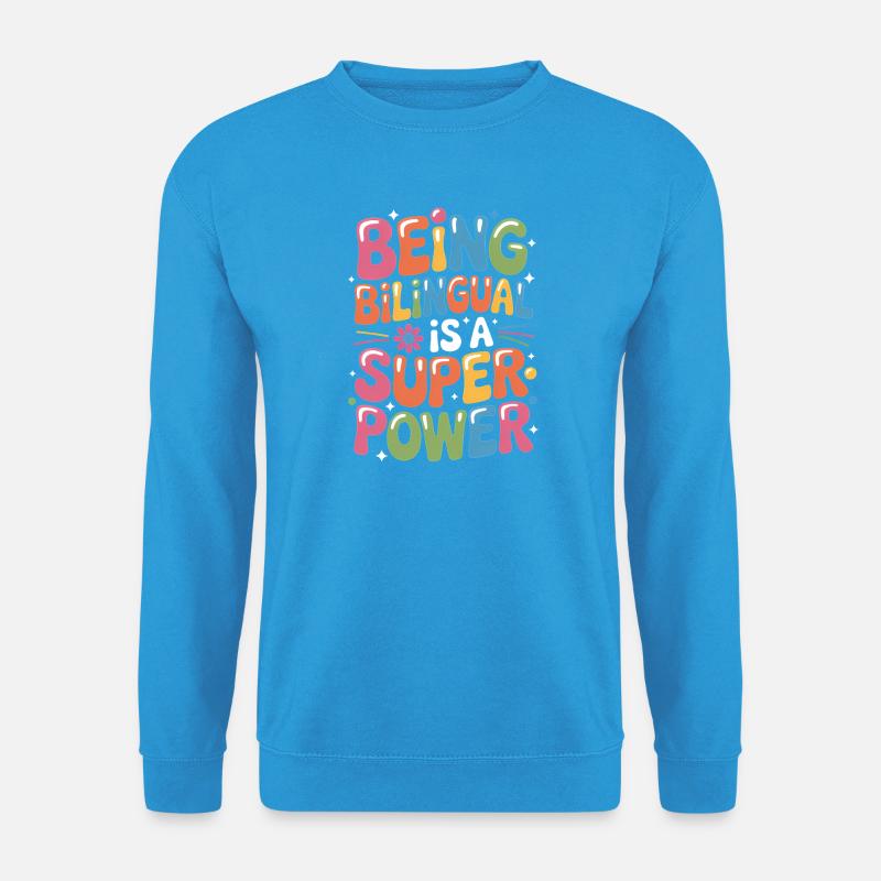 Fremdsprache Sprüche Lustige Fremdsprache Geschenk - Unisex Pullover - Meeresblau