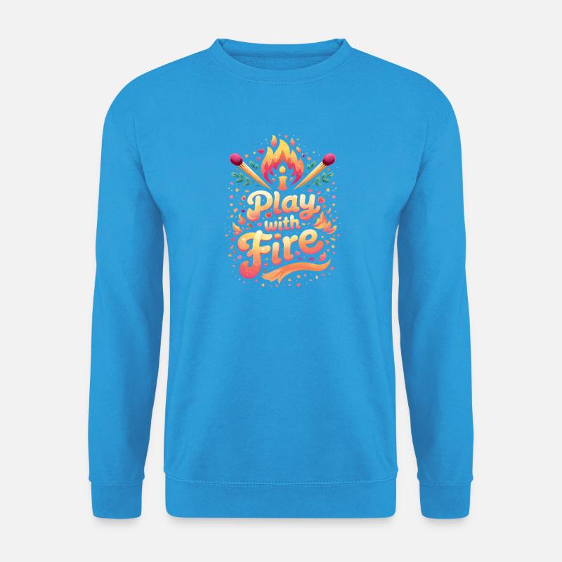 Spiel mit Feuer Typografie-Design - Unisex Pullover - Meeresblau