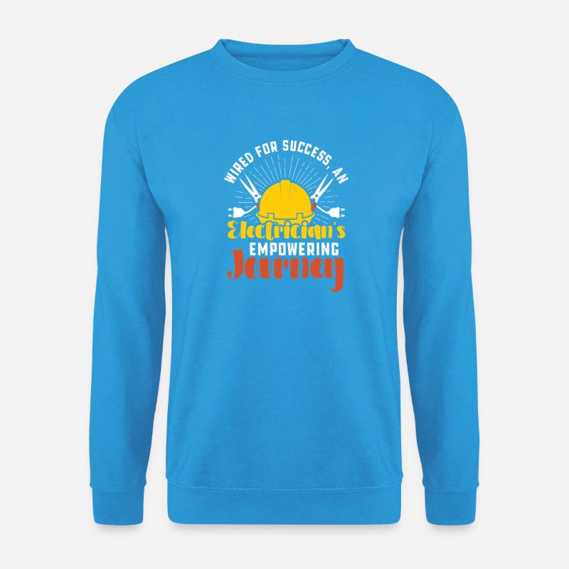 Electrician, Electronics Technician, Electrician - Unisex Sweatshirt - sea blue