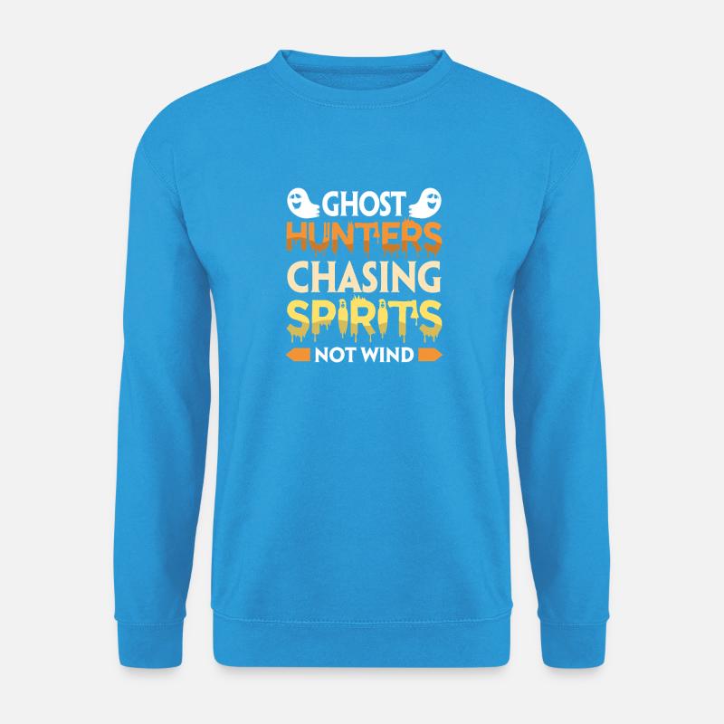 Geisterjäger Halloween Englisch Spruch - Unisex Pullover - Meeresblau