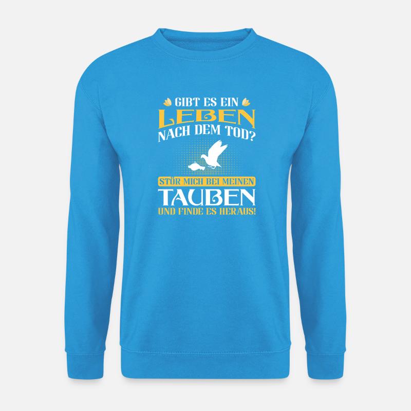 Taubenflüsterer brieftaubenzucht Taubenzüchter - Unisex Pullover - Meeresblau