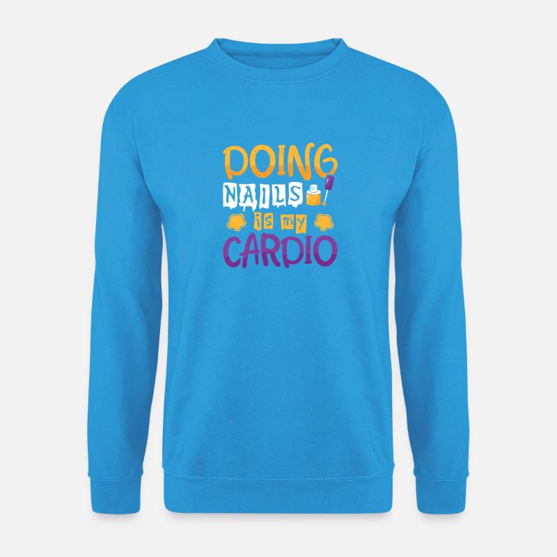 Nageldesigner Nageldesignerin Kosmetik Nagelstudio - Unisex Pullover - Meeresblau