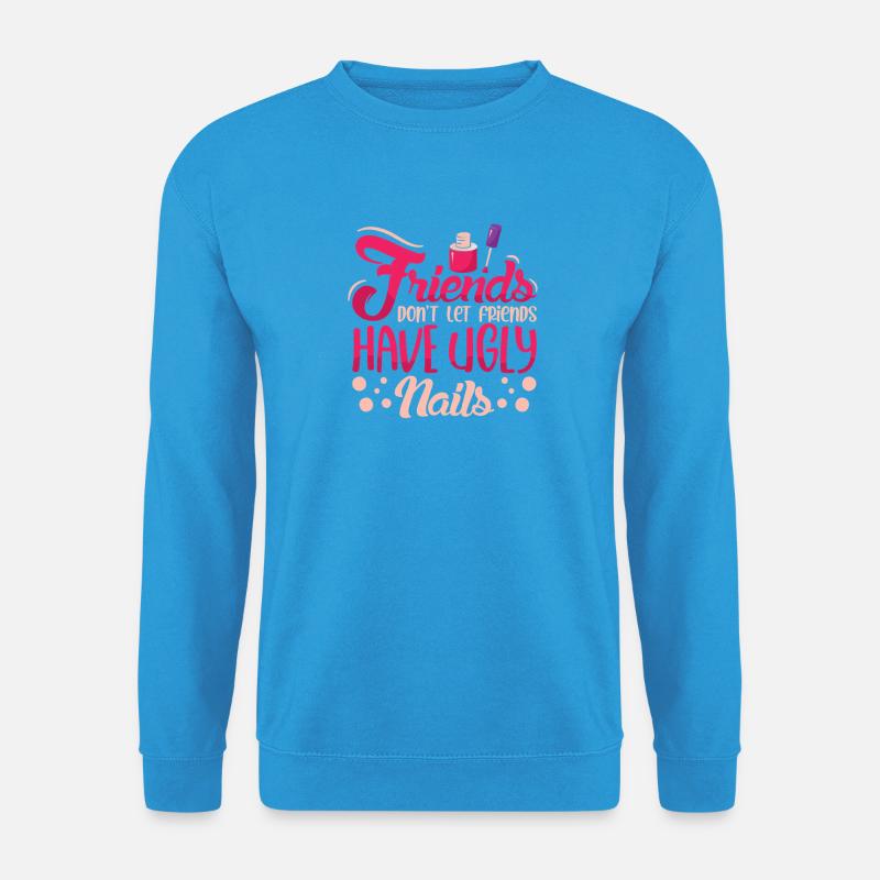 Nageldesigner Nageldesignerin Kosmetik Nagelstudio - Unisex Pullover - Meeresblau