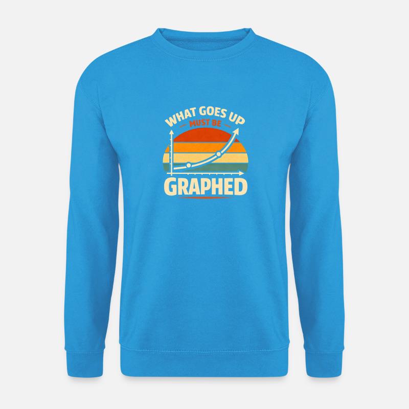 Was steigt, wird geplottet | Daten Nerd - Unisex Pullover - Meeresblau