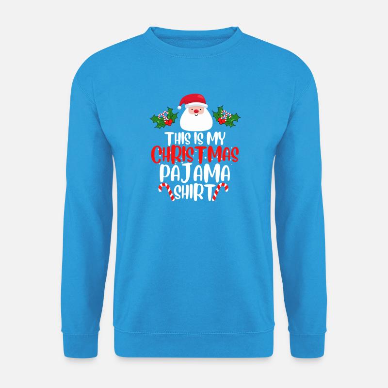 Das ist mein Weihnachts-Pyjamashirt - Unisex Pullover - Meeresblau