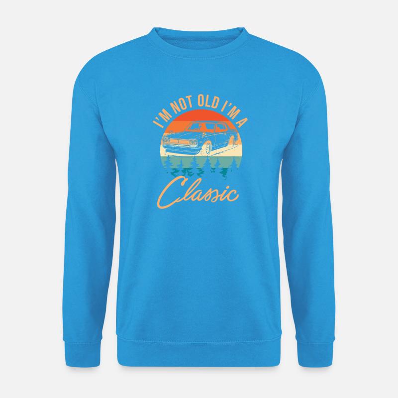 I'm Not Old I'm Classic - Unisex Pullover - Meeresblau