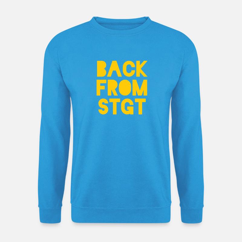 Back from Stuttgart - Unisex Sweatshirt - sea blue