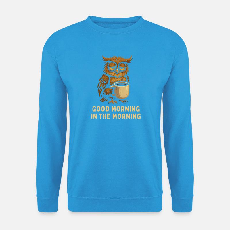 Schlafmütze Eule mit Kaffee - Unisex Pullover - Meeresblau