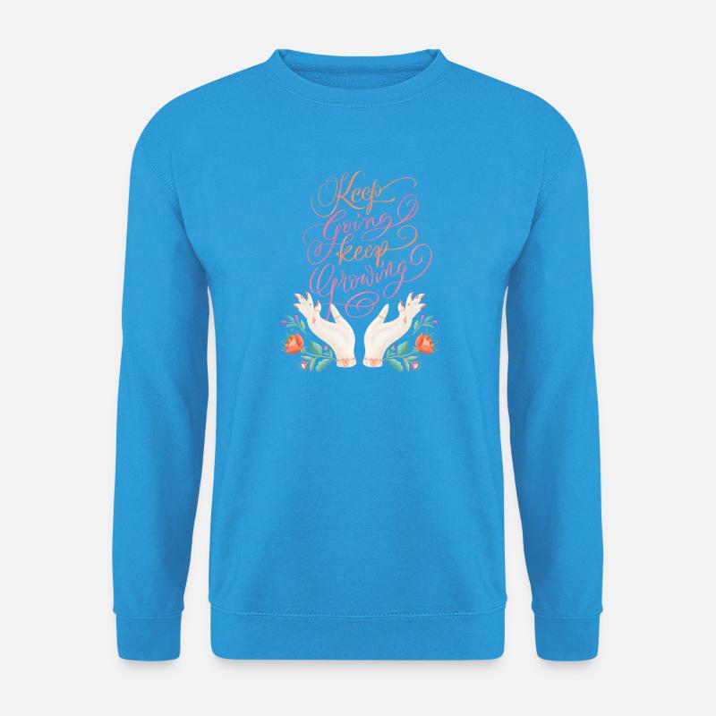 Keep Going. Keep Growing. - Unisex Sweatshirt - sea blue