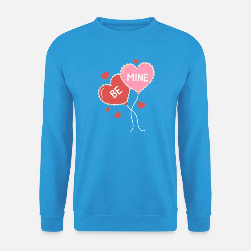 Be Mine – Botschaft der Liebe - Unisex Pullover - Meeresblau