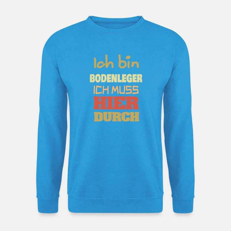 Job Bodenleger - Unisex Pullover - Meeresblau