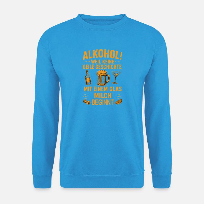 Humorvolles Trinkdesign mit Alkoholthema - Unisex Pullover - Meeresblau