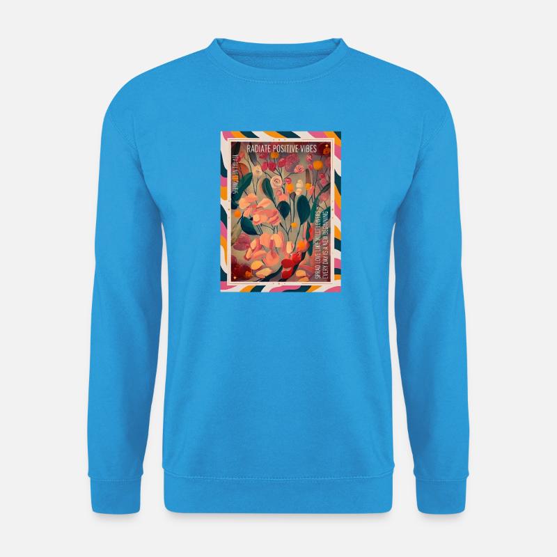 Strahlende florale Vibes - Unisex Pullover - Meeresblau