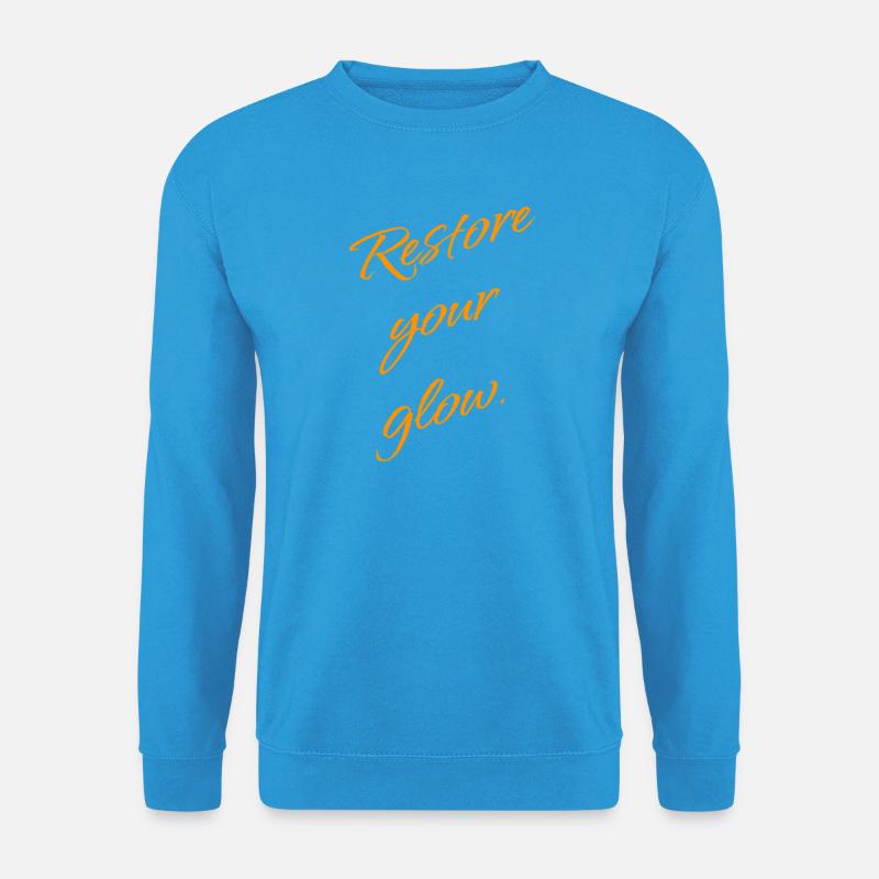 Restore Your Glow – Selfcare Statement - Unisex Pullover - Meeresblau