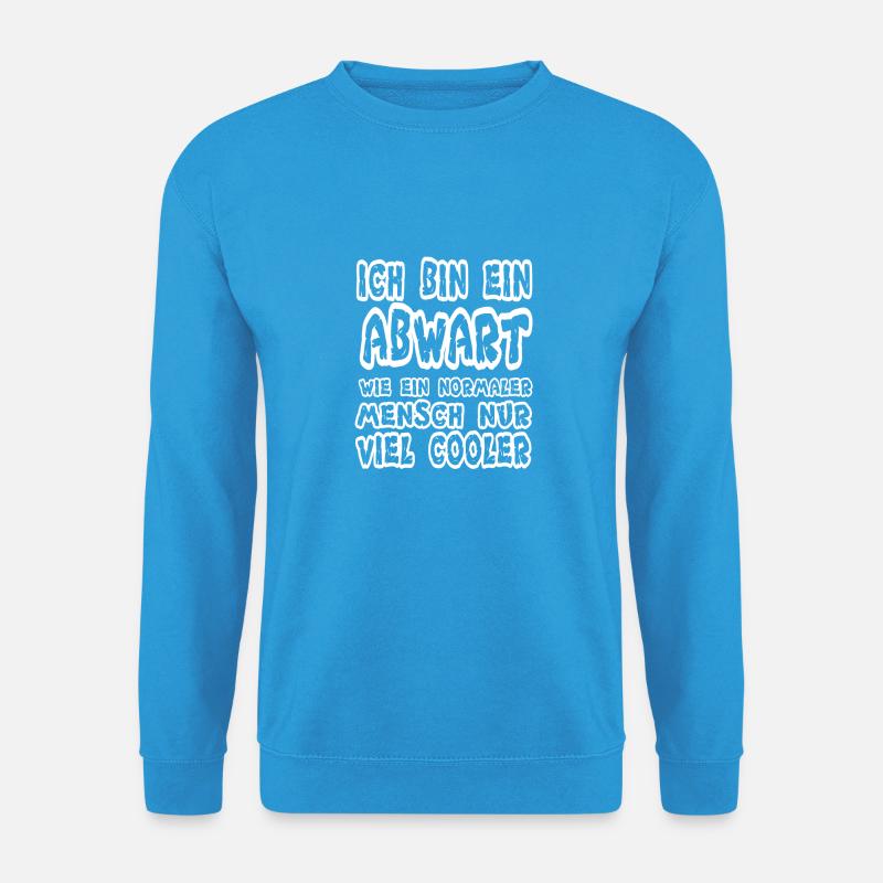 Cooler Abwart - Unisex Pullover - Meeresblau