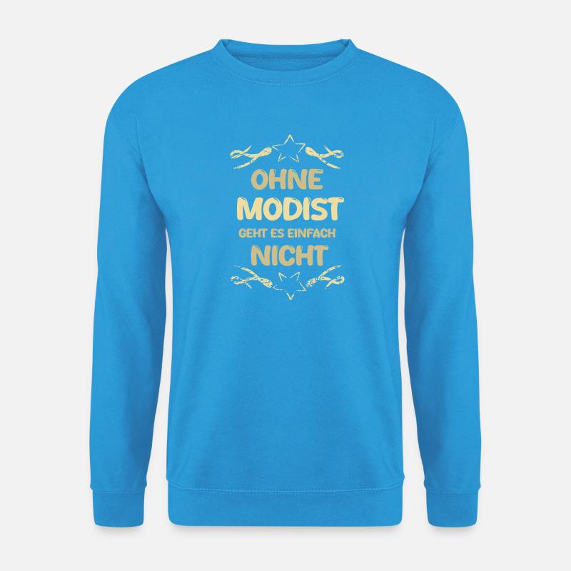 Modist als Modist - Unisex Pullover - Meeresblau