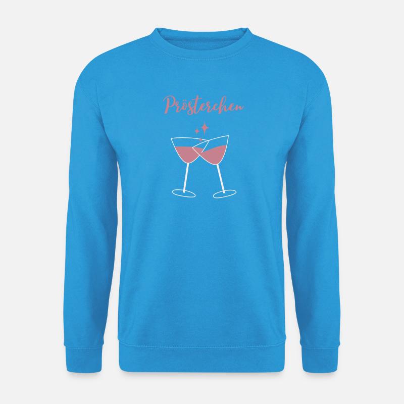 Prosit  - Unisex Pullover - Meeresblau