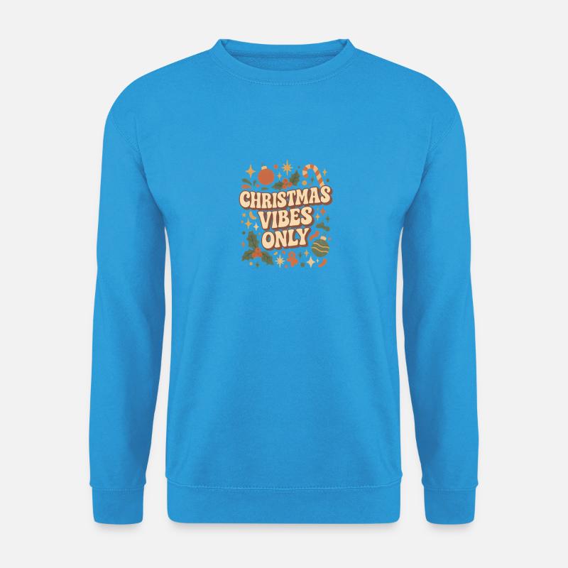 Nur weihnachtliche Vibes - Unisex Pullover - Meeresblau