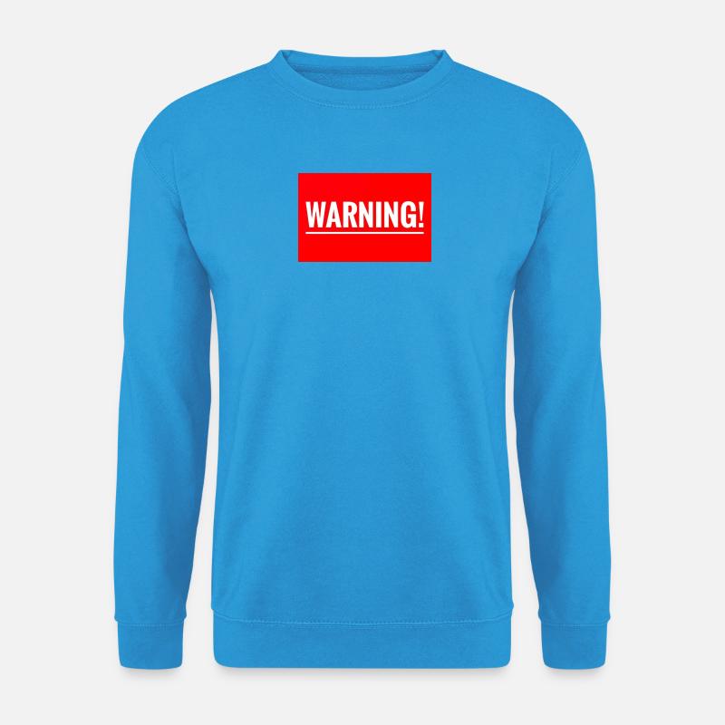 Warnung Flexibles Stickdesign - Unisex Pullover - Meeresblau