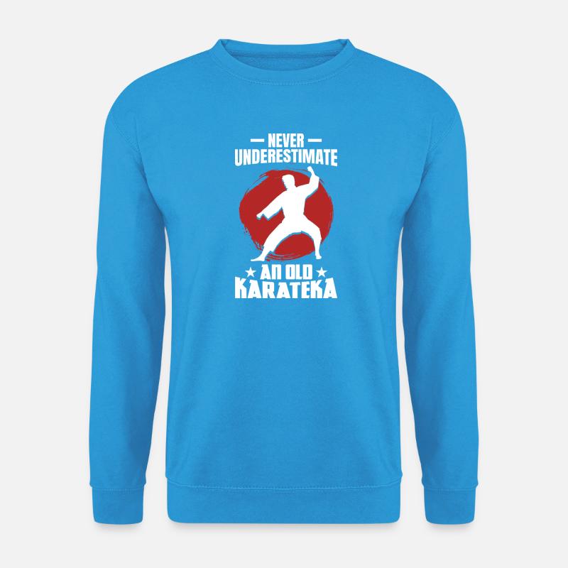 Never Underestimate an Old Karateka - Unisex Pullover - Meeresblau