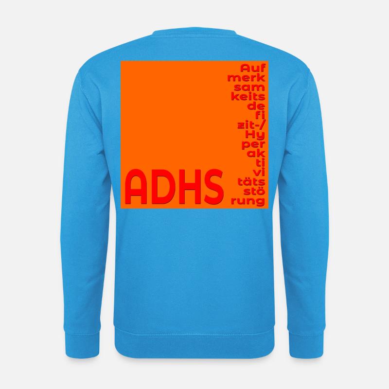 ADHD'S FOCUS CONCENTRATION - Unisex Sweatshirt - sea blue