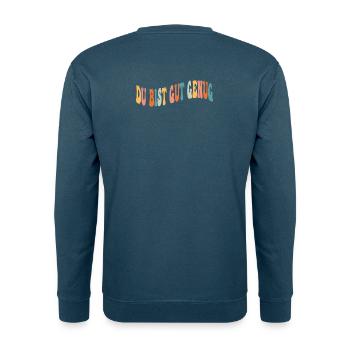 Retro 70s Groovy Du Bist Gut Genug Hippie Boho - Unisex Pullover - Meeresblau - Hinten - Michal (187cm)