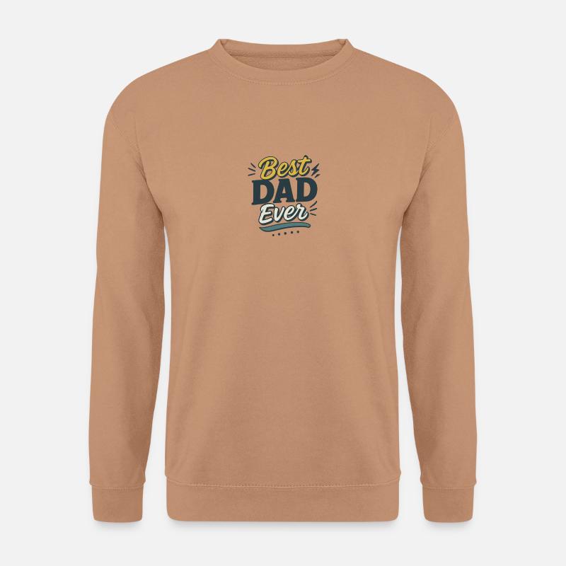 Best Dad ever - Unisex Pullover - Mocca