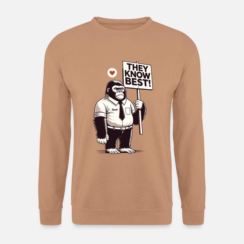 Braver Gorilla mit Schild: Sie wissen es besser! - Unisex Pullover - Mocca