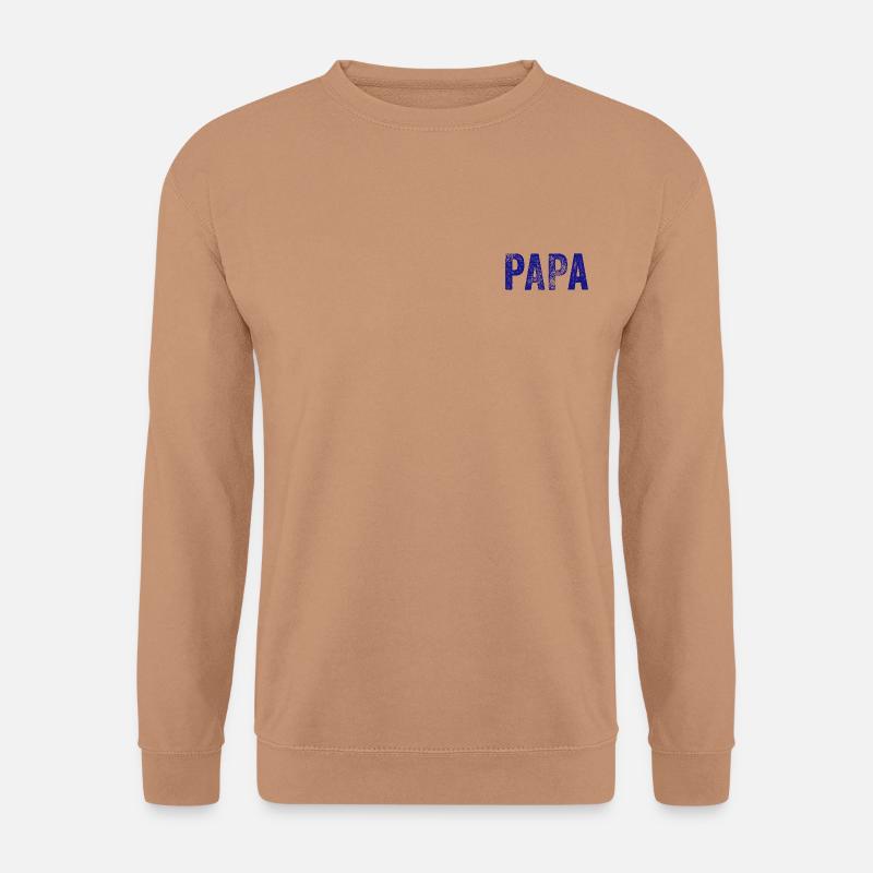 Papa Vater Dad Daddy Geschenk - Unisex Pullover - Mocca