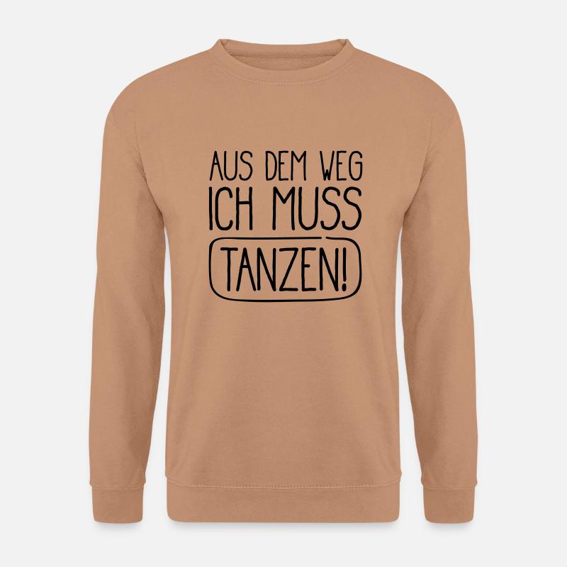 ich muss tanzen - Unisex Pullover - Mocca