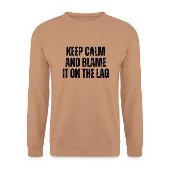 Keep Calm And Blame It On The Lag Funny Gamer - Unisex Sweatshirt - mocha - Front - Alina (178cm) & Michal (187cm)