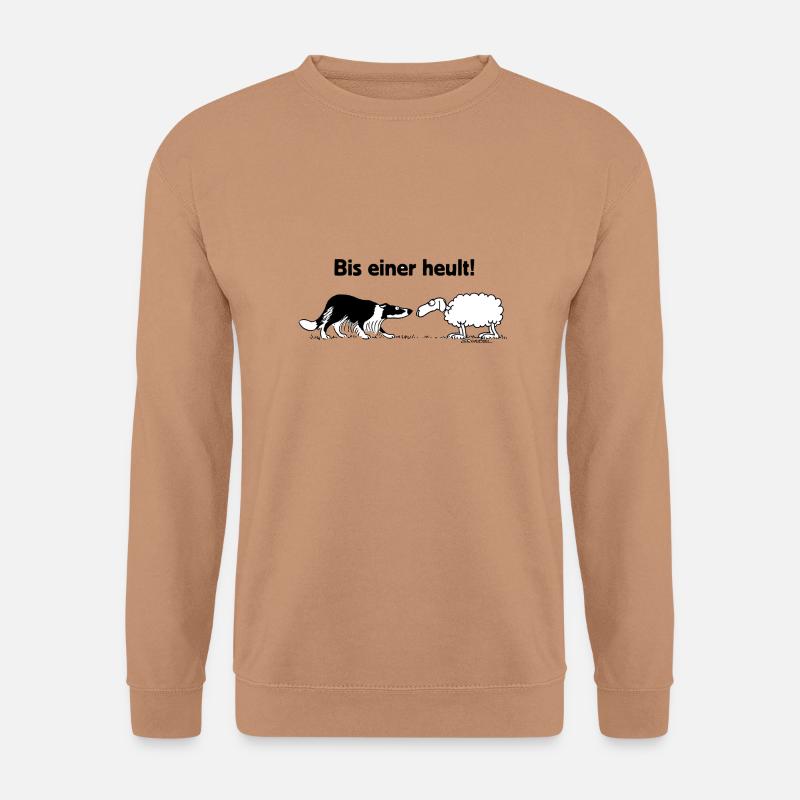 Bis einer heult - Unisex Pullover - Mocca