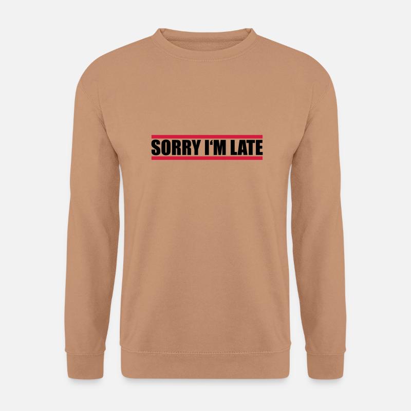 Design Sorry Im - Unisex Pullover - Mocca