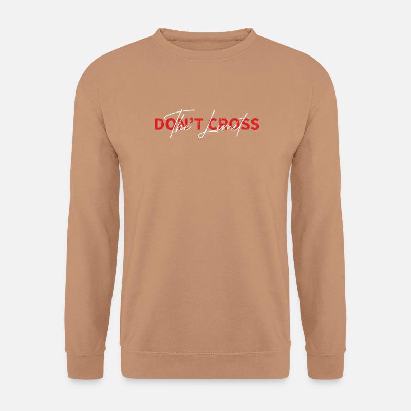 Überschreite nicht die Grenze - Unisex Pullover - Mocca