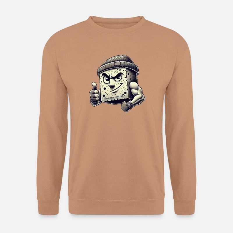 Dont worry i got this - Unisex Sweatshirt - mocha