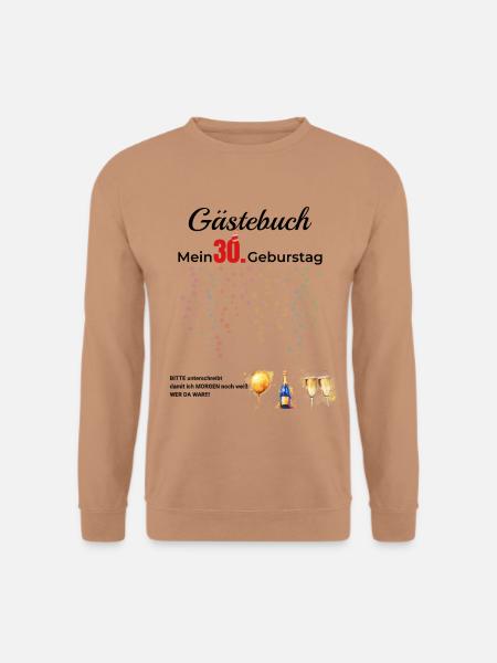 Gästebuch Mein 30. Geburtstag - Unisex Pullover - Mocca