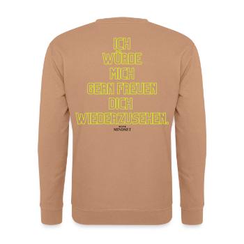 Ich Würde Mich Gern Freuen Wiedersehen - Unisex Pullover - Mocca - Hinten - Michal (187cm)