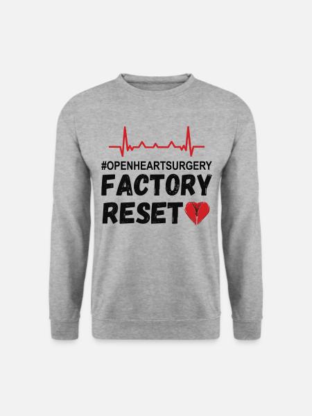 Chirurgie cardiaque – Réinitialisation d’usine - Sweat-shirt Unisexe - gris chiné