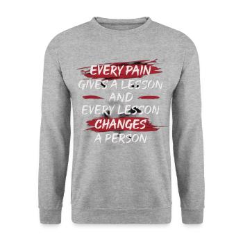 Schmerz lehrt, Lektionen verändern einen Menschen - Unisex Pullover - Weißgrau meliert - Vorne - Alina (178cm) & Michal (187cm)