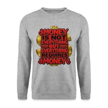 Geld ist nicht alles, Zitat Tee - Unisex Pullover - Weißgrau meliert - Vorne - Alina (178cm) & Michal (187cm)