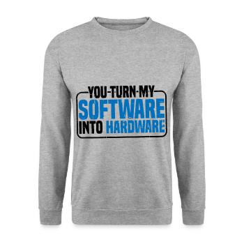 You Turn My Software Into Hardware 9 - Unisex Pullover - Weißgrau meliert - Vorne - Alina (178cm) & Michal (187cm)
